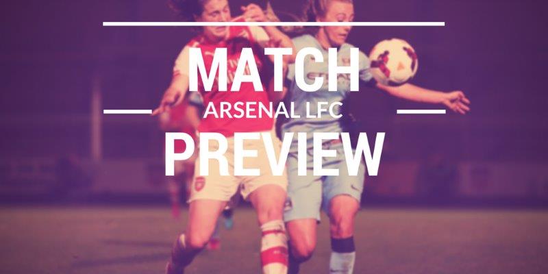 arsenal ladies match preview