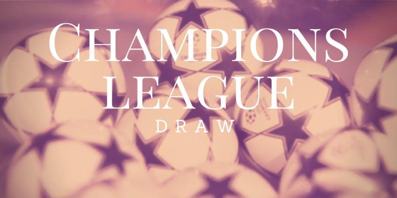 champions league draw