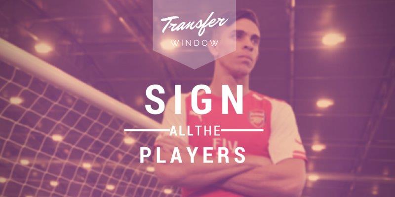 sign all the players transfer window