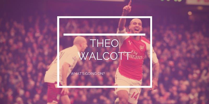 theo walcott whats going on