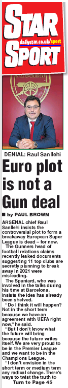 181117 daily star arsenal sanllehi european super league