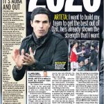 ARTETEA: I want to build my team to get the best out of Ozil...he's already shown the strength that I want- Daily Mirror 1 January 2020