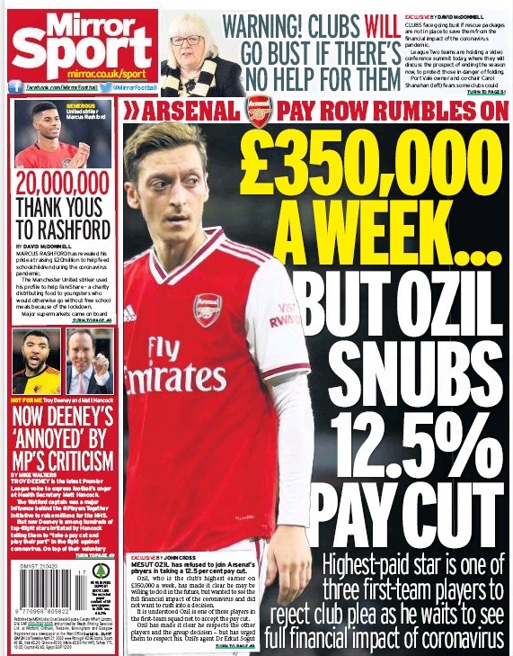 Mesut Ozil refusal costs him his Arsenal career 3 Mesut Ozil pay cut refusal made all the headlines - Daily Mirror 21 April 2020