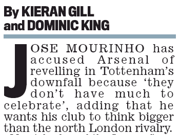 Jose Mourinho confuses Arsenal with Tottenham 4 200706 daily mail jose bites back 2