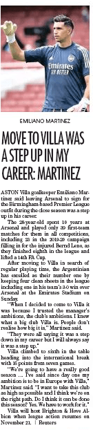 Emi Martinez: Aston Villa a step up from Arsenal for me 3 Emi Martinez in the Independent on Saturday