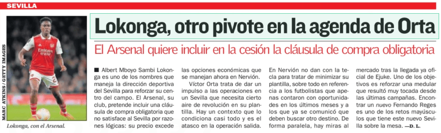 Arsenal midfielder agrees personal terms with Sevilla with clubs in advanced talks 3 Lokonga, another pivot on Orta's agenda Arsenal want to include the mandatory purchase clause in the transfer AS (Levante)30 Jun 2024 Lokonga, with Arsenal. Albert Mboyo Sambi Lokonga is one of the names that Sevilla's sports management is using to strengthen their midfield. Arsenal, his club, intends to include a compulsory purchase clause that does not satisfy Sevilla for logical reasons: his price exceeds the economic options that are now handled in Nervión. Víctor Orta is trying to give a boost to the operations in a Sevilla that needs a certain air of revolution in its squad. There is a context that conditions almost everything and that is the jamming in the exit operation. In Nervión they do not find the key to try to minimize their squad, especially in reference to the footballers who barely had opportunities in recent months and to whom it has already been communicated that they should look for another destination. In parallel, there are eyes to the market after the already official arrival of Ejuke. One of the objectives is to strengthen a core that has been very touched since the last campaigns. Finding a new Fernando Reges is one of the major challenges that this new Seville has on the table.