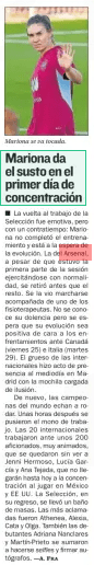 Arsenal forward leaves Spain training early with physiotherapist 3 Mariona gives the scare on the first day of concentration AS (Andalucía)22 Oct 2024 ■ The return to work of the National Team was emotional, but with a setback: Mariona did not complete the training and is waiting for the evolution. The Arsenal player, although she spent the first part of the session exercising normally, retired before the rest. She was seen leaving accompanied by one of the physiotherapists. His condition is not known but it is expected that his evolution will be positive ahead of the matches against Canada (Friday 25) and Italy (Tuesday 29). The bulk of the internationals made an appearance at noon in Madrid with a backpack full of illusion. Once again, the world champions are starting to roll. A few hours later they put on their work overalls. The 20 internationals worked in front of about 200 fans, very animated, who stayed without seeing Jenni Hermoso, Lucia Garcia and Ana Tejada, who will not arrive until today to the concentration when playing in Mexico and the USA. The Selection, on its return, took a mass bath. The most acclaimed were Athenea, Alexia, Cata and Olga. Also the debutants Adriana Nanclares and Martín-Prieto joined to take selfies and sign autographs.
