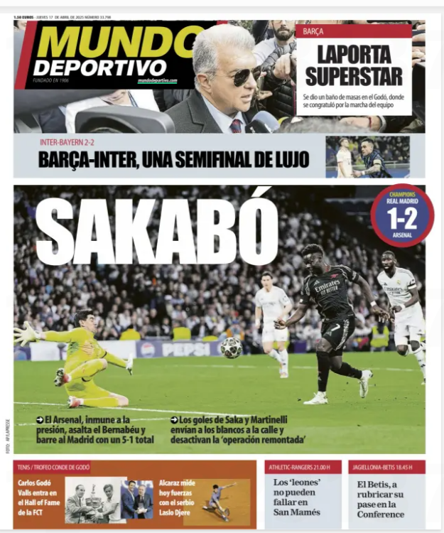 Front page of Mundo Deportivo newspaper dated Thursday, April 17, 2025. The bold headline reads “SAKABÓ,” a play on the words “Saka” and “se acabó”...