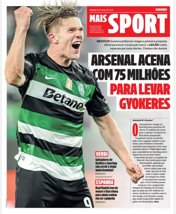 Full-page spread from Correio da Manhã’s Mais Sport section, dated 10 May 2025, with a large action photo of Viktor Gyökeres in Sporting’s green and white kit, pumping his fist in celebration. The headline reads: "Arsenal table €75 million bid to sign Gyökeres". A short article on the right confirms Arsenal have submitted a formal €75 million bid, agreed terms with the player, and fear Chelsea may trigger the full €100 million release clause. Sidebar stories tease Benfica vs Sporting and Real Madrid vs Barcelona.