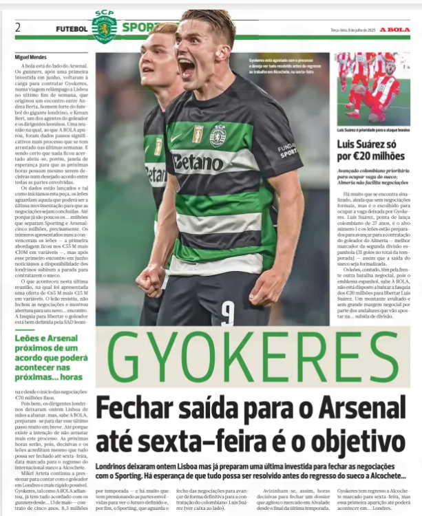 Sporting hope to complete Gyokeres sale to Arsenal by Friday 2 "Gyökeres – The goal is to finalise his move to Arsenal by Friday. The London delegation left Lisbon yesterday but are already preparing a final attempt to conclude negotiations with Sporting. There is hope that everything can be resolved before the Swede returns to Alcochete."