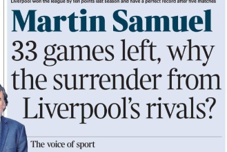 Are pundits creating a new “bottle” narrative for Arsenal? 3 Martin Samuel, The Times, 24 September 2025 - 33 games left, why the surrender from Liverpool's rivals?