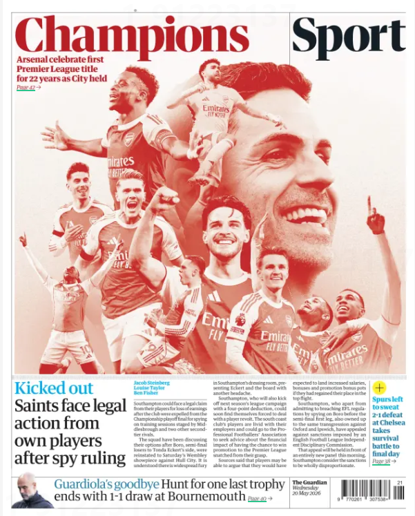 The Guardian Sport front page from 20 May 2026 with headline "Champions" in large red typography, featuring a collage of Arsenal players celebrating including Mikel Arteta prominently displayed, with subheading "Arsenal celebrate first Premier League title for 22 years as City held" and coverage of Southampton's expulsion from play-offs.