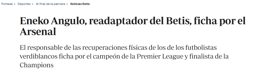 Arsenal sign Real Betis Head of Rehab 2 Eneko Angulo, Betis' rehabilitation specialist, signs for Arsenal
The man responsible for the physical recovery of the Real Betis players has signed for the Premier League champions and Champions League finalists.