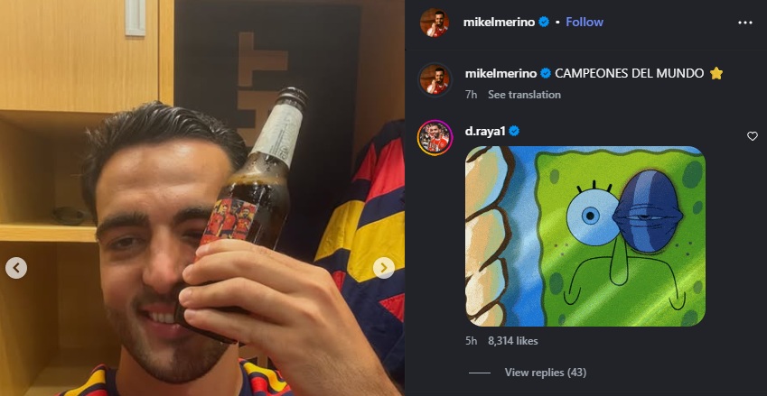Arsenal star mocked over World Cup final black eye 4 David Raya's comment on Mikel Merino's Instagram post