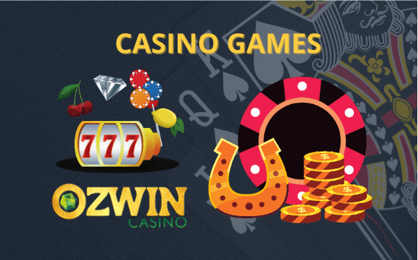 ozwin casino games