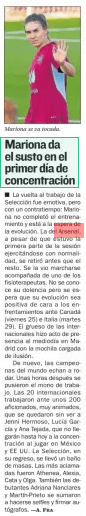 Mariona gives the scare on the first day of concentration AS (Andalucía)22 Oct 2024 ■ The return to work of the National Team was emotional, but with a setback: Mariona did not complete the training and is waiting for the evolution. The Arsenal player, although she spent the first part of the session exercising normally, retired before the rest. She was seen leaving accompanied by one of the physiotherapists. His condition is not known but it is expected that his evolution will be positive ahead of the matches against Canada (Friday 25) and Italy (Tuesday 29). The bulk of the internationals made an appearance at noon in Madrid with a backpack full of illusion. Once again, the world champions are starting to roll. A few hours later they put on their work overalls. The 20 internationals worked in front of about 200 fans, very animated, who stayed without seeing Jenni Hermoso, Lucia Garcia and Ana Tejada, who will not arrive until today to the concentration when playing in Mexico and the USA. The Selection, on its return, took a mass bath. The most acclaimed were Athenea, Alexia, Cata and Olga. Also the debutants Adriana Nanclares and Martín-Prieto joined to take selfies and sign autographs.